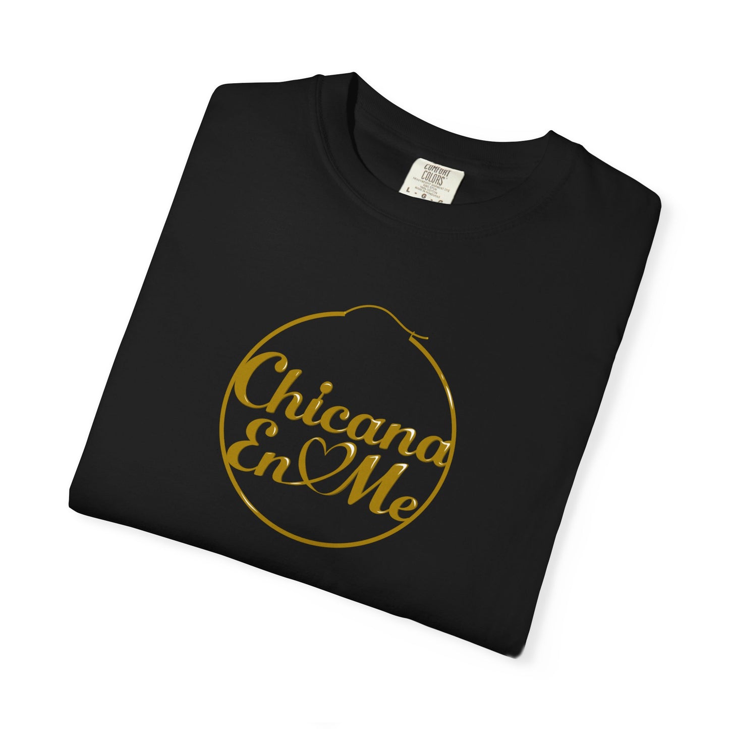 I Can - Chicana En Me Shirt