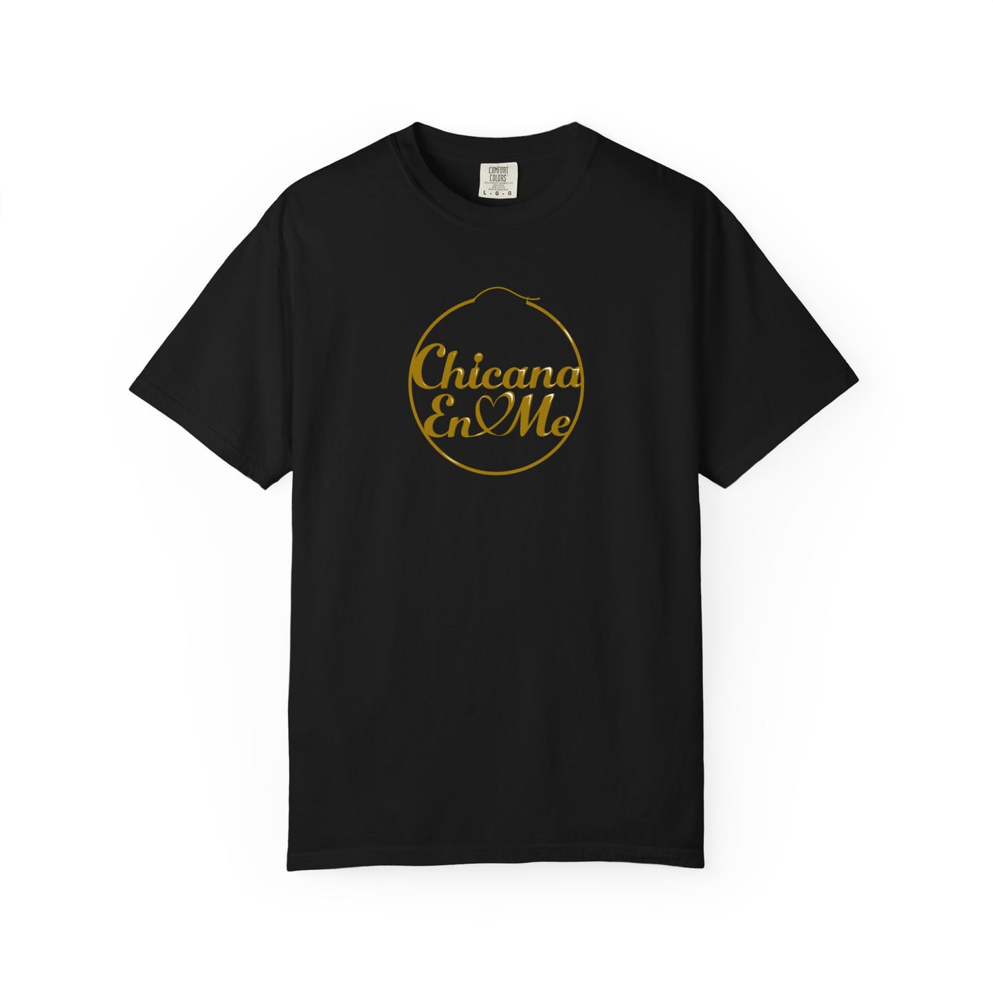 I Can - Chicana En Me Shirt
