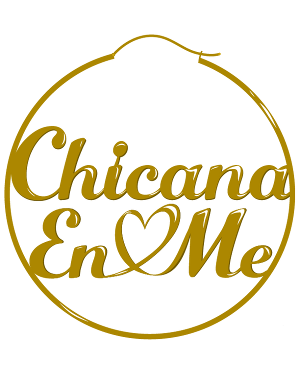 Chicana En Me