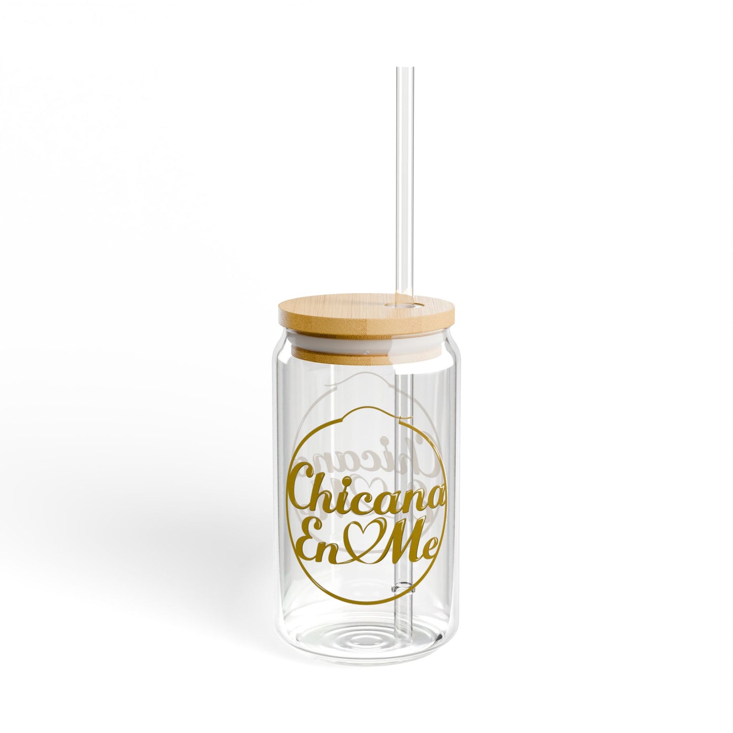 Chicana En Me - Sipper Glass